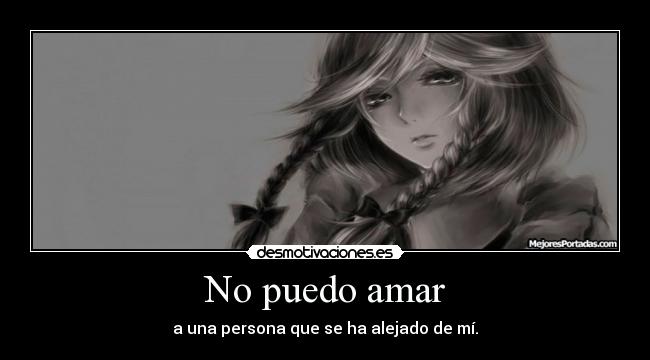 carteles amor anime desmotivaciones