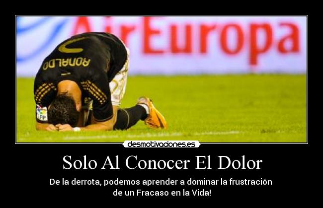 carteles dolor futbol desmotivaciones