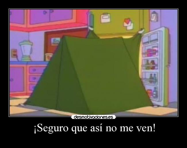 ¡Seguro que así no me ven! - 