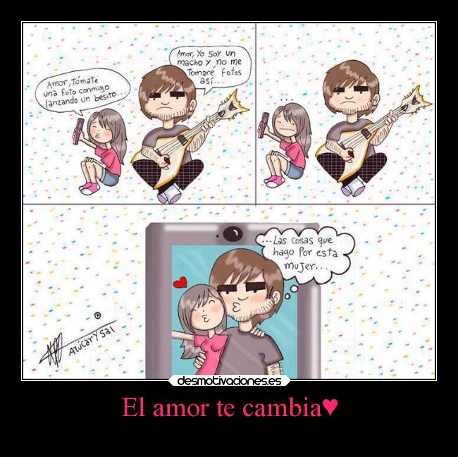 El amor te cambia♥ -