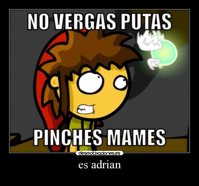 es adrian -