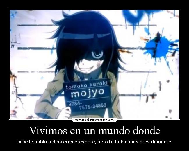 Vivimos en un mundo donde -