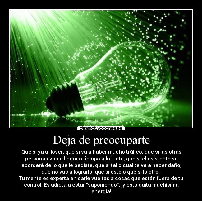 Deja de preocuparte - 