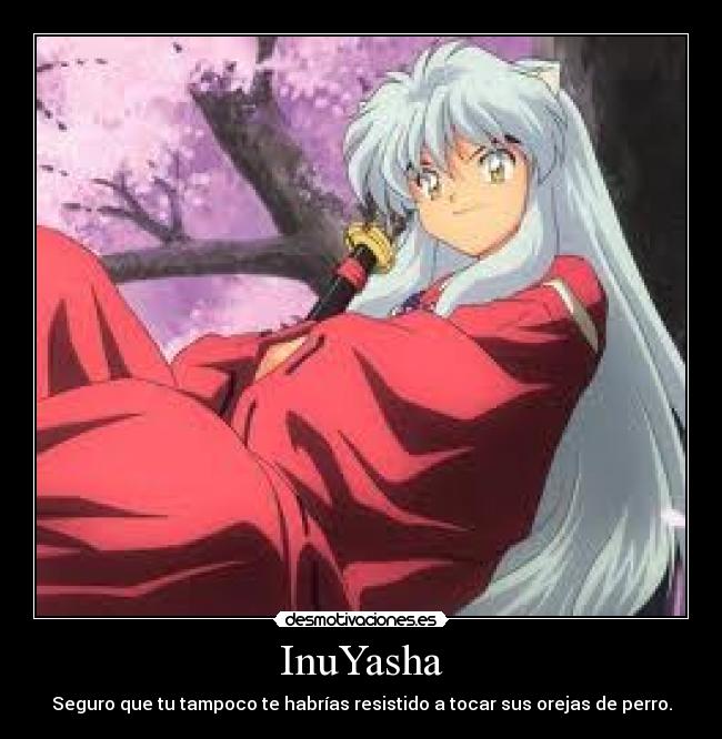 carteles inuyasha desmotivaciones
