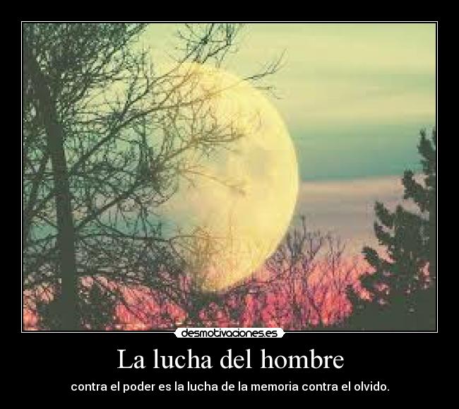 La lucha del hombre - 