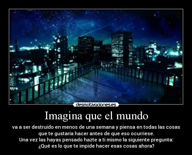 Imagina que el mundo -