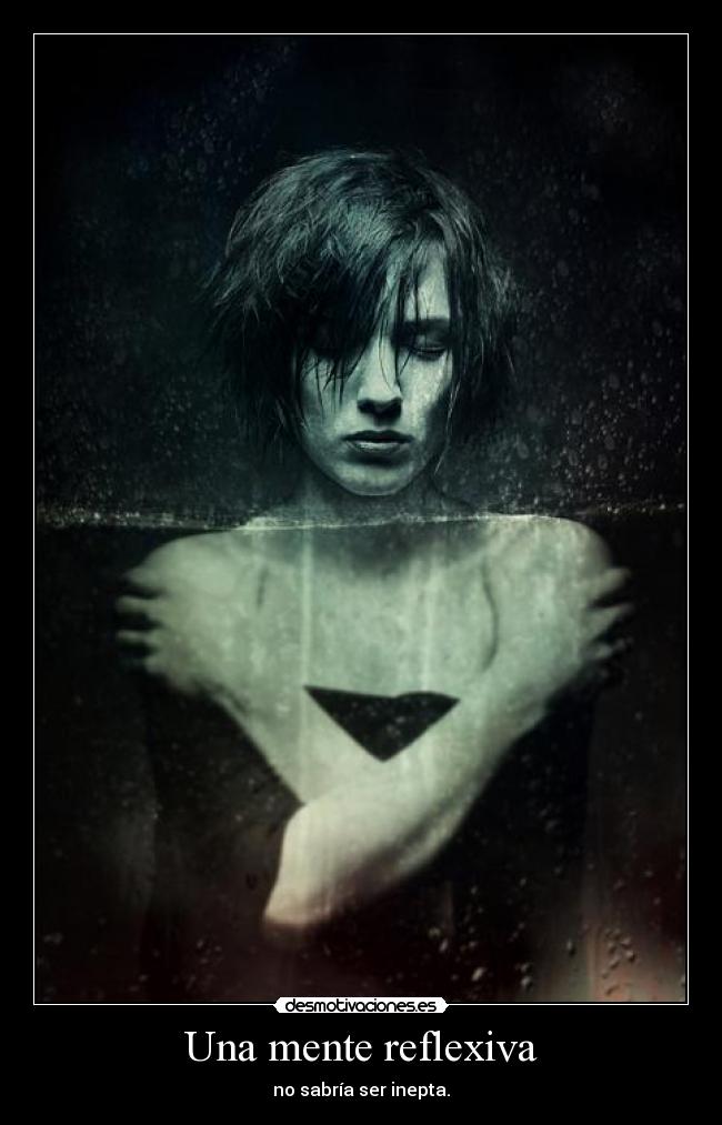 Una mente reflexiva - 