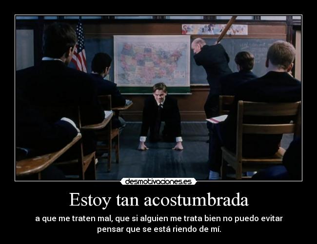 Estoy tan acostumbrada - 