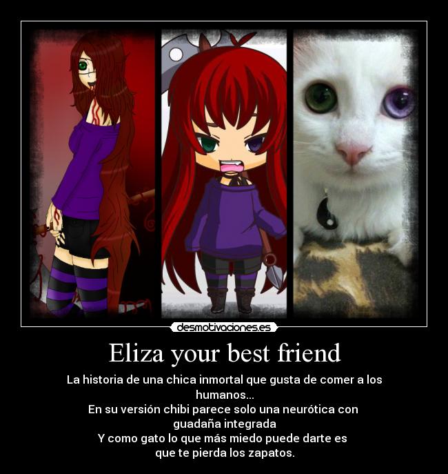 Eliza your best friend - 