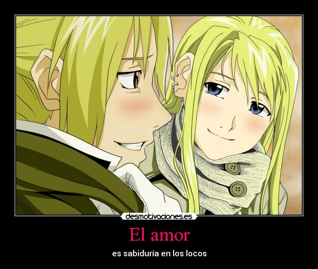 El amor - es sabiduría en los locos