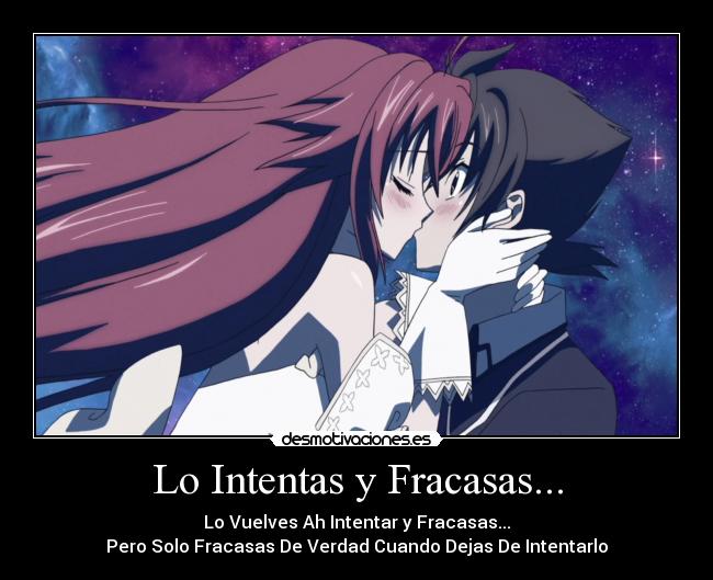 Lo Intentas y Fracasas... -