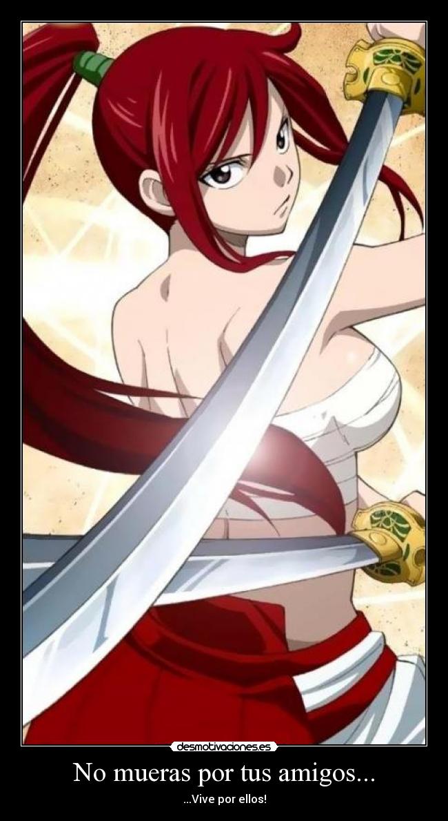 No mueras por tus amigos... - ...Vive por ellos!