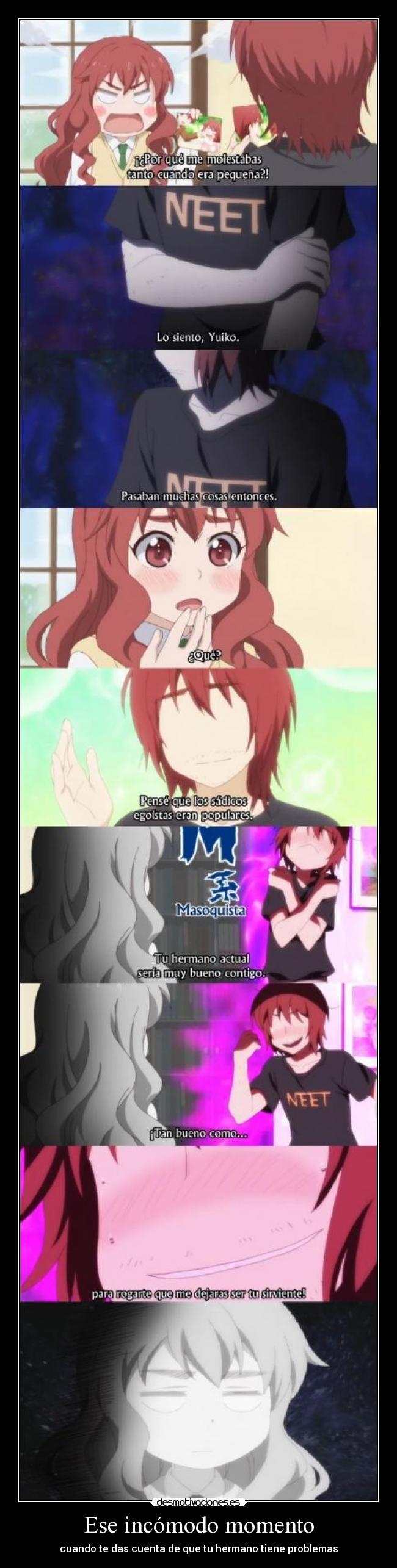 Ese incómodo momento -