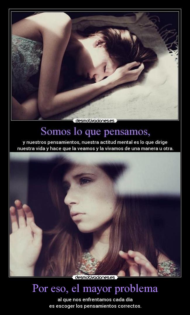 Por eso, el mayor problema - 