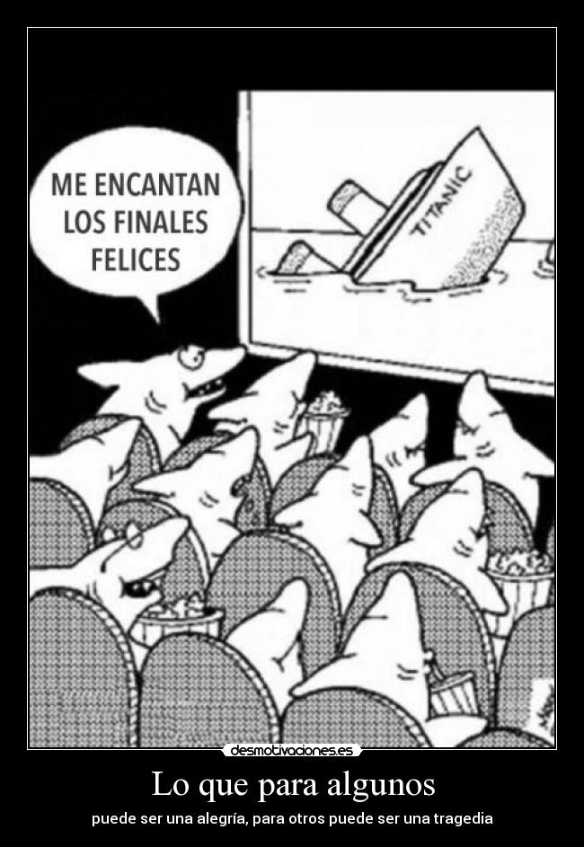 Lo que para algunos - 