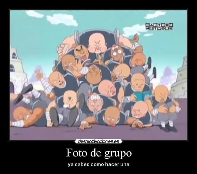 Foto de grupo - ya sabes como hacer una