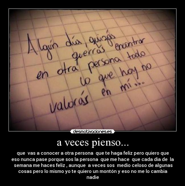a veces pienso... -