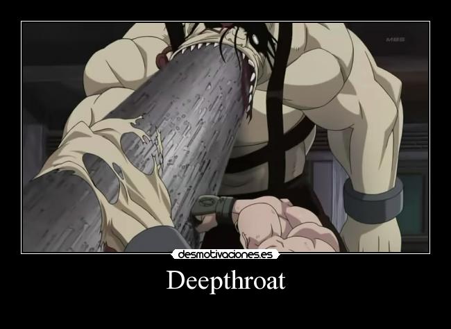 Deepthroat -