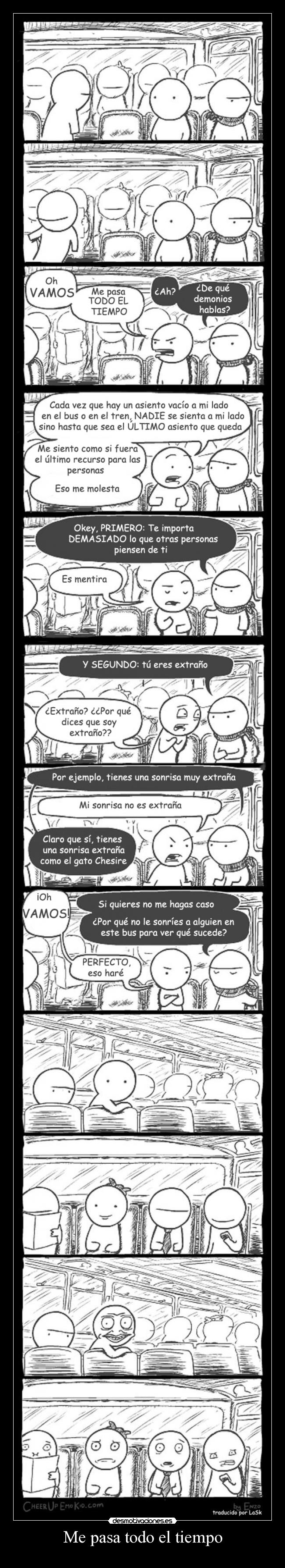 Me pasa todo el tiempo -