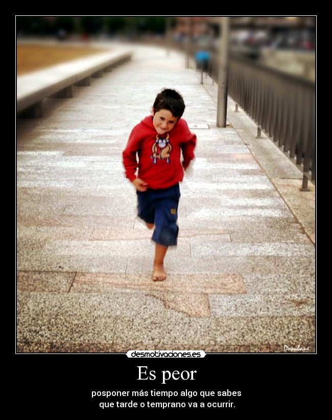 Es peor - 