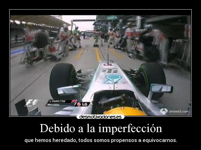 Debido a la imperfección - 