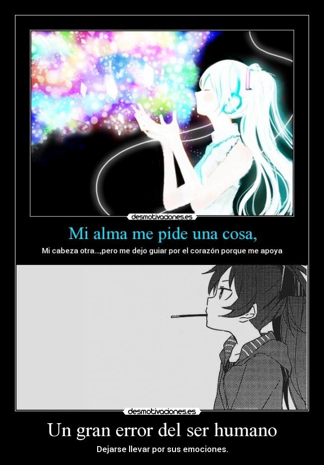 Un gran error del ser humano -