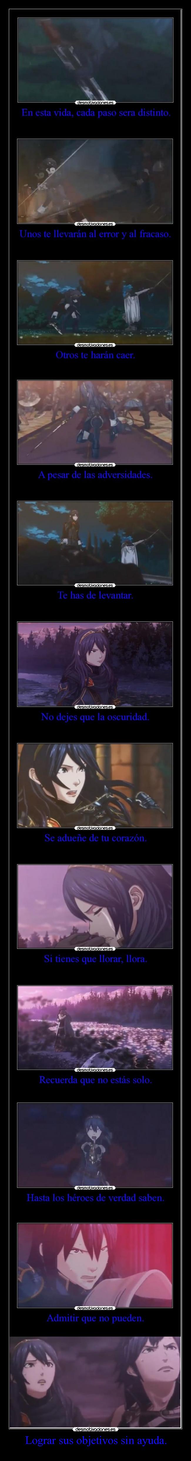 Lograr sus objetivos sin ayuda. - 