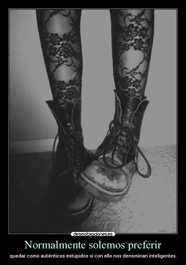 Normalmente solemos preferir - 