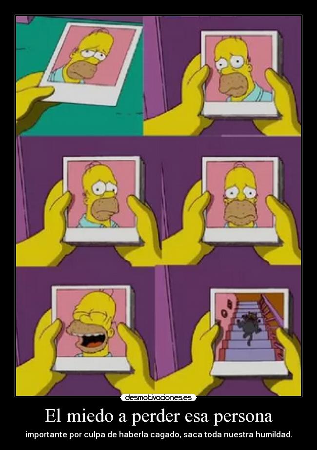 El miedo a perder esa persona -
