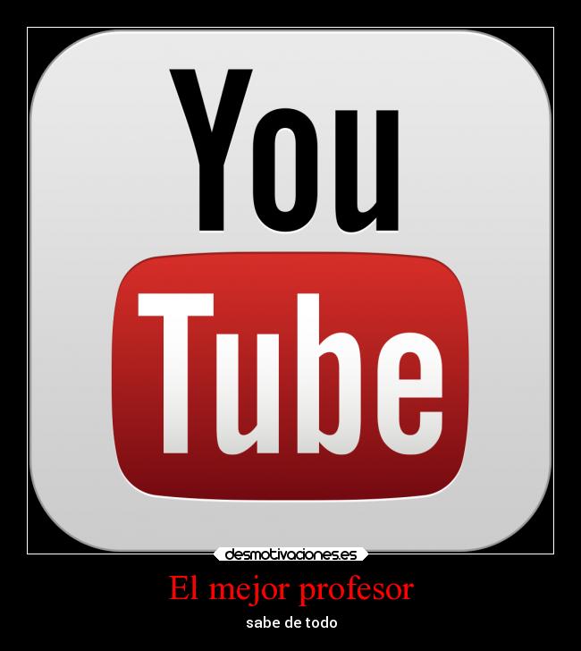 El mejor profesor - sabe de todo