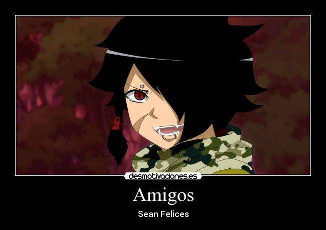 Amigos - Sean Felices