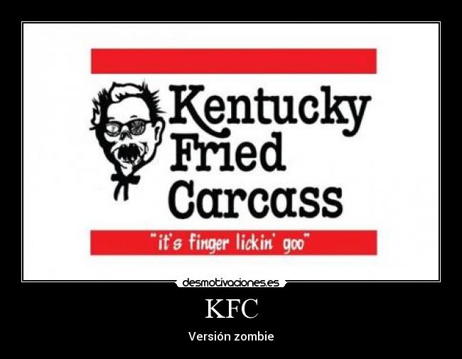 KFC - Versión zombie