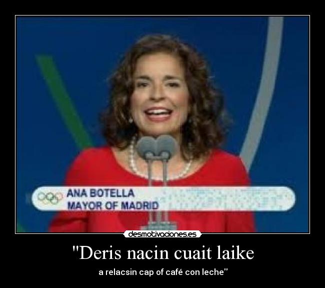 Deris nacin cuait laike - a relacsin cap of café con leche