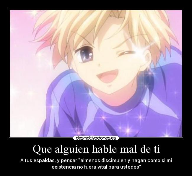 Que alguien hable mal de ti - 