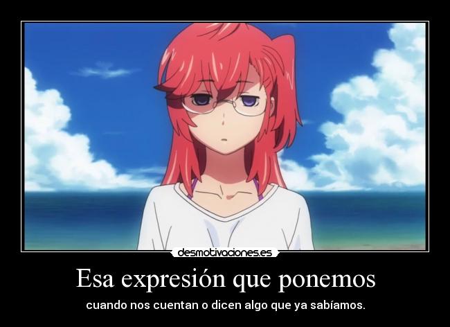 Esa expresión que ponemos -