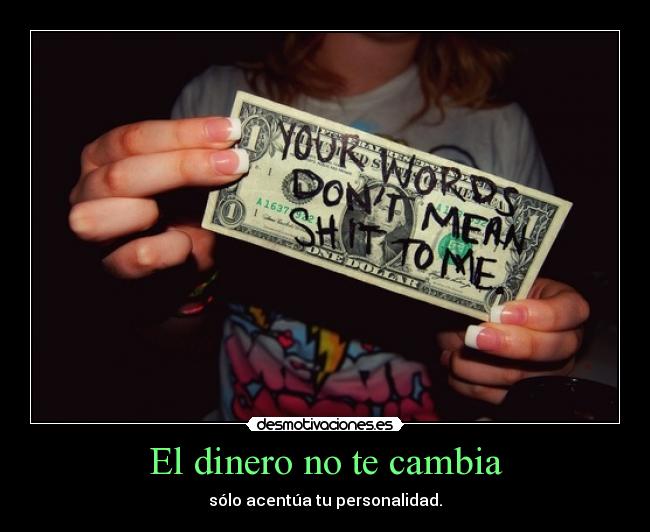 carteles dinero mikisanjua desmotivaciones