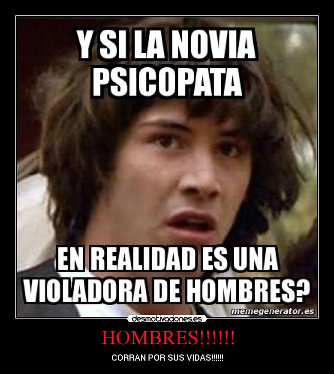 carteles novia psicopata desmotivaciones