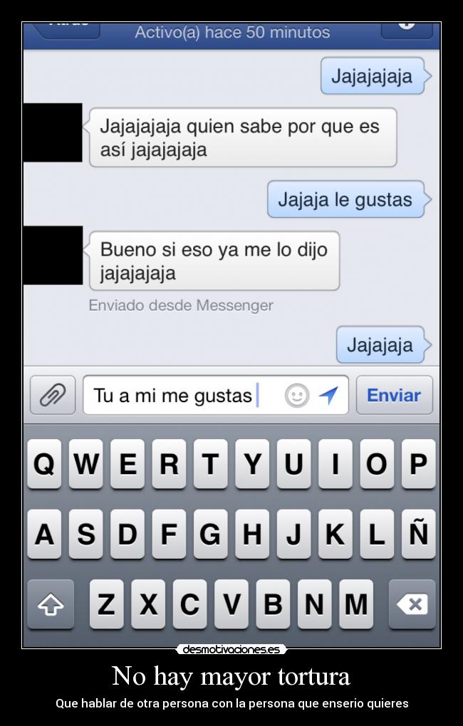 No hay mayor tortura - 