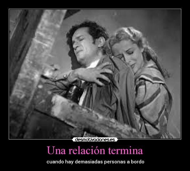 Una relación termina - cuando hay demasiadas personas a bordo