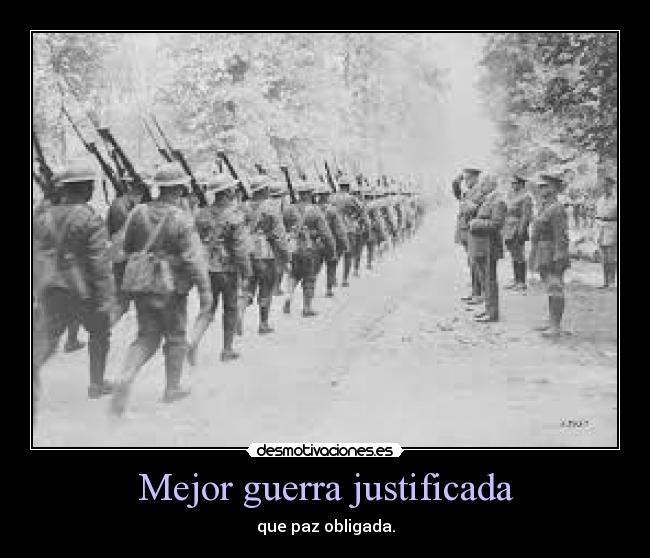 Mejor guerra justificada - 