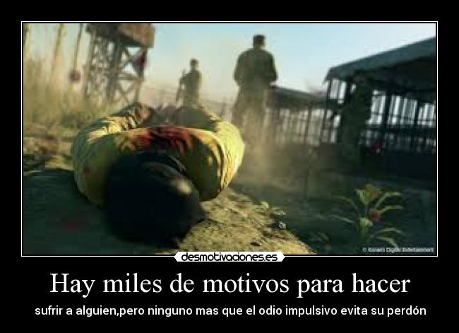 carteles albano98 debilidad tristeza videojuegos metal gear solid the phantom pain devilbrigade desmotivaciones