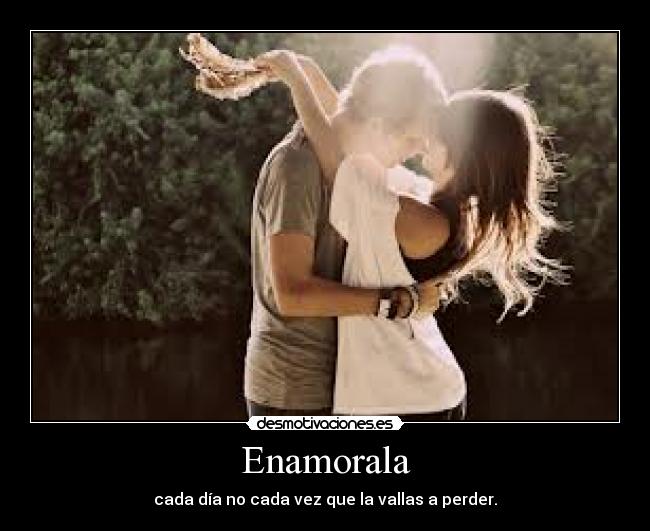 Enamorala -