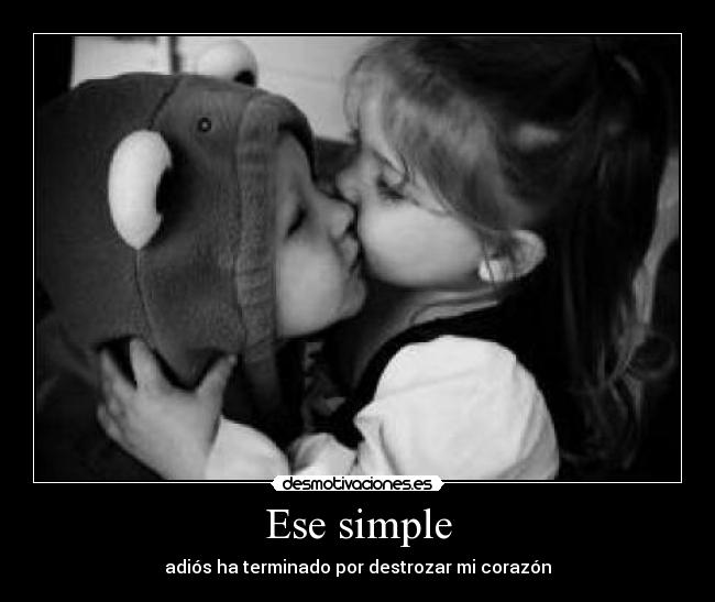 Ese simple -