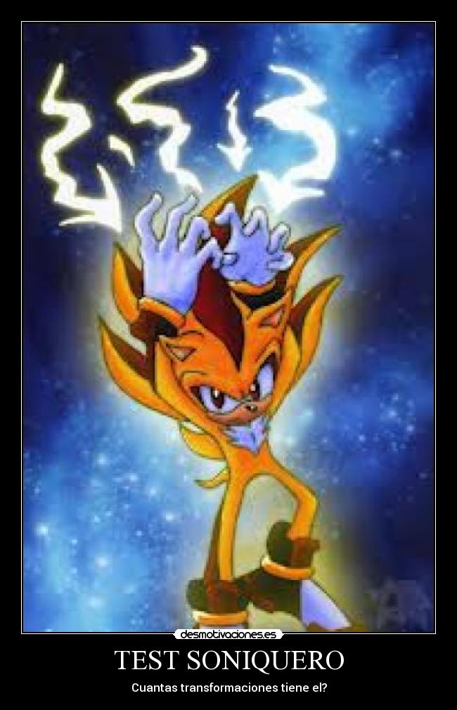 TEST SONIQUERO - Cuantas transformaciones tiene el?