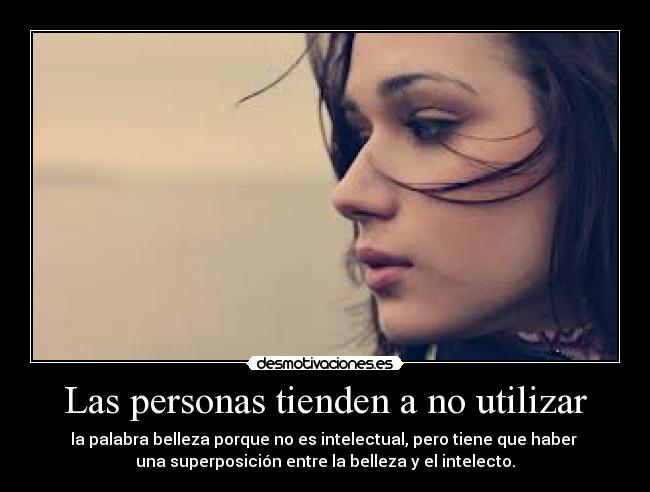 Las personas tienden a no utilizar -