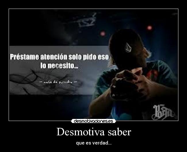 Desmotiva saber - 