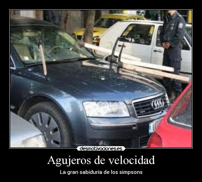 Agujeros de velocidad - 