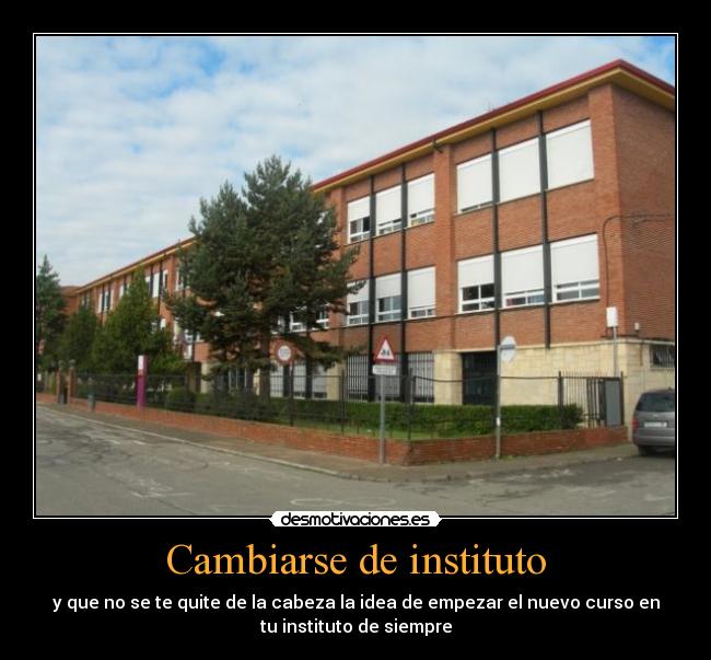 Cambiarse de instituto - 