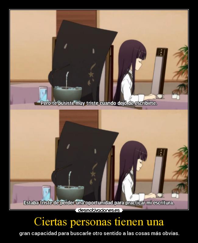 Ciertas personas tienen una - 