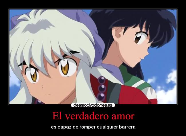 El verdadero amor - es capaz de romper cualquier barrera